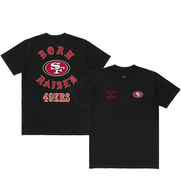 Born x Raised San Francisco 49ers tee - BRAND NEW - Picture 3 of 5